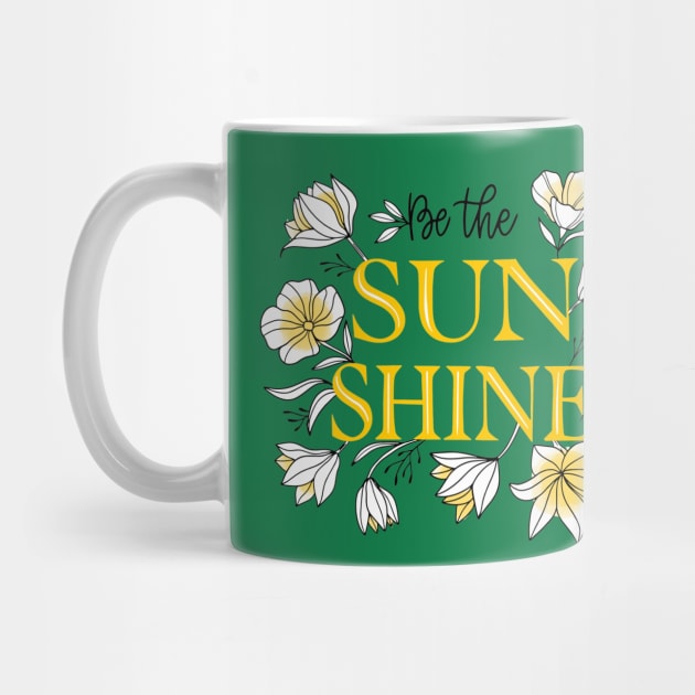 Be The Sun Shine by Mako Design 